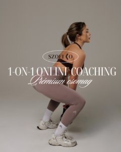1-on-1 Online Coaching - PRÉMIUM csomag